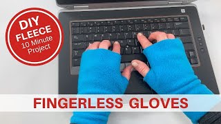 DIY FLEECE FINGERLESS GLOVES  Easy 10 Minute Sewing Project [upl. by Powell]