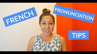 Basic French Pronunciation Tips amp Rules for Beginners [upl. by Retsevel596]