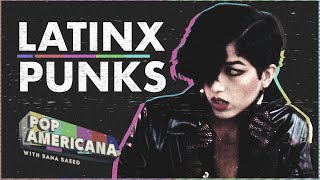 The Very Latinx History of Punk [upl. by Ainerol]