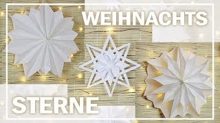 STERNE basteln  5 einfache WEIHNACHTSSTERNE  Minimalismus DIY [upl. by Aloin]