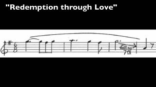 Wagner Leitmotives  57  Redemption through Love [upl. by Euqnomod634]