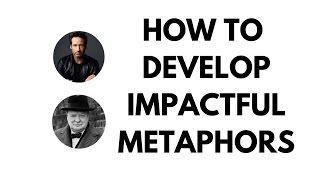 HOW TO DEVELOP IMPACTFUL METAPHORS [upl. by Cloots]