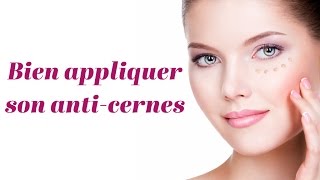 Comment appliquer son anticernes [upl. by Hcone]