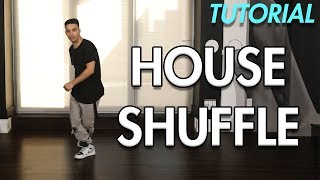 How to do the House Shuffle Dance Moves Tutorial  Mihran Kirakosian [upl. by Wohlert]