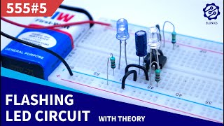 Adjustable FlashingBlinking LED circuit on Breadboard  555 Timer Project 5 [upl. by Cesaria]