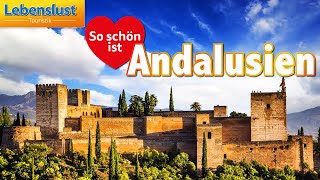 So schön ist Andalusien – Spanien pur mit Lebenslust Touristik [upl. by Adnilav]