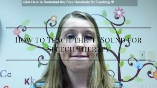 How to Teach the quotfquot Sound for Speech Therapy [upl. by Ikkin]