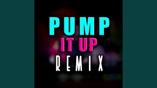 Pump It Up Club Mix [upl. by Noevart]