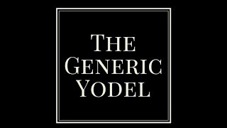 Yodeling Lesson 3 The Generic Yodel [upl. by Clarinda]