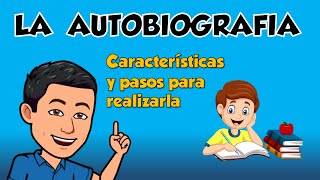 LA AUTOBIOGRAFIA  Sus características y como realizarla [upl. by Bartko432]