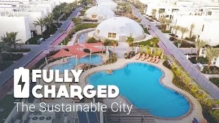 Sustainable City  Fully Charged [upl. by Dagna]