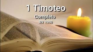 1 TIMOTEO Completo Biblia Hablada ReinaValera 1960 [upl. by Phylys]