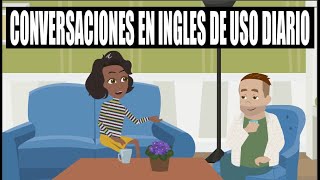 Conversación en Inglés Básico  lento y fácil Aprende Inglés Para La Vida Diaria [upl. by Drawe]