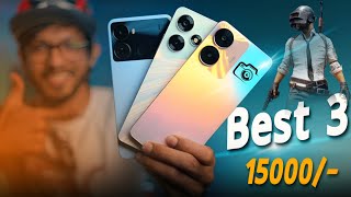 TOP3 Best Smartphones Around 15K । Gaming Camera Display [upl. by Fulvia]