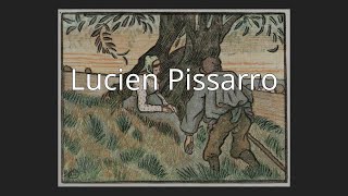 Lucien Pissarro [upl. by Adar]