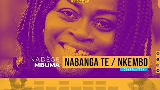 NADÈGE MBUMA  NABANGA TE  MVULA NAYO  NKEMBO EKITI TRADUCTION FRANCAISE [upl. by Kenrick740]