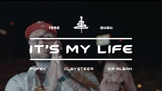 Claysteer  Popek Dr Alban  Its My Life [upl. by Ahsetan735]