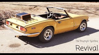 My 1979 Triumph Spitfire Revival [upl. by Agnella579]