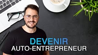 Comment devenir autoentrepreneur microentrepreneur [upl. by Hannie133]