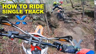 How to ride single track on dirt bikes︱ Cross Training Enduro [upl. by Zadack]