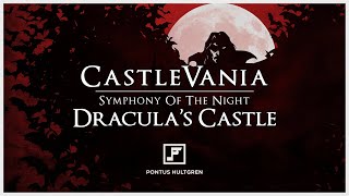 Symphony of the Night  Draculas Castle Arrangement [upl. by Htomit]