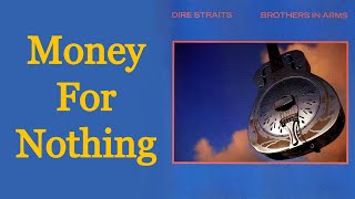 Money For Nothing  Dire Straits Remastered [upl. by Molli960]