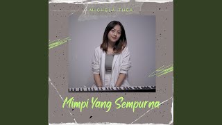 Mimpi Yang Sempurna [upl. by Phiona]