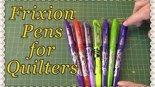 Frixion Pen Review Fabric Pens for Quilters [upl. by Valry]