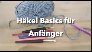 TUTORIAL Häkeln  Basics für Anfänger [upl. by Bolte]