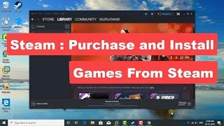 Steam  Purchase and Install Games From Steam Tutorial [upl. by Hayouqes]