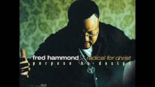 Fred Hammond amp RFC  Jesus Be a Fence Around Me [upl. by Sanburn]