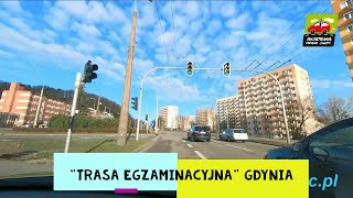 quotTrasa egzaminacyjnaquot Gdynia  egzamin na prawo jazdy kat B [upl. by Brunella298]