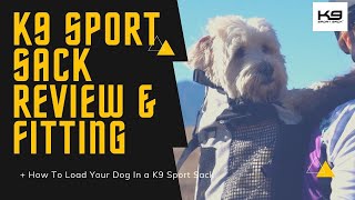 New K9 Sport Sack Plus 2 Review  How To Load Your Dog Into K9 Sport Sack Dog Backpack [upl. by Ennaimaj]