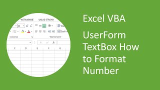 Excel VBA UserForm TextBox  How to format number [upl. by Obbard]