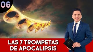 LAS 7 TROMPETAS DEL APOCALIPSIS I Pr Joel Flores [upl. by Fortier]