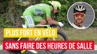 🚴 Comment être AUSSI PUISSANT que PETER SAGAN en moins de 20 [upl. by Lakin]