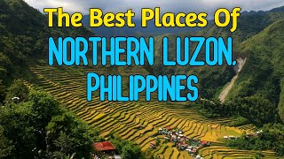 10 Best Places To Visit In NORTHERN LUZON PHILIPPINES  Philippines Travel [upl. by Peddada]