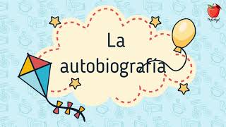 LA AUTOBIOGRAFÍA 3°ESPAÑOL  APRENDE DESDE CASA [upl. by Morita524]