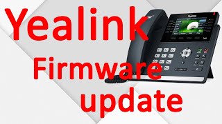 Yealink Handset Firmware update [upl. by Urdna]