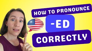 How to Pronounce the ED Ending Correctly in English [upl. by Llenrub366]