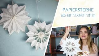 DIY Papiersterne aus Butterbrottüten [upl. by Reilly195]