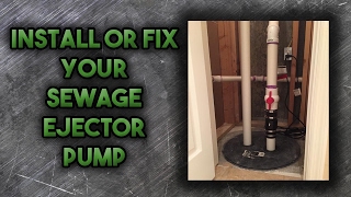 How to Install a Sewage Ejector Pump [upl. by Sass]