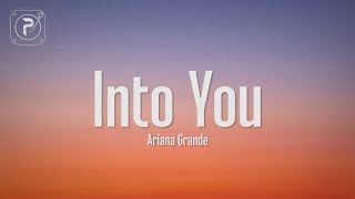 Ariana Grande  Into You Lyrics [upl. by Staffan]