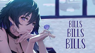 Nightcore  Bills Bills Bills  lyrics [upl. by Donnell]