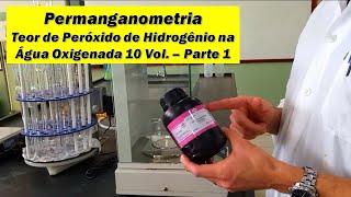 Volumetria de Oxirredução  Permanganometria  Parte 1 [upl. by Ycal]