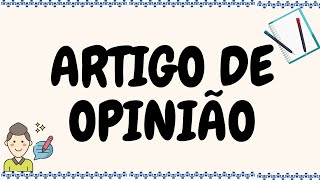 Gênero discursivo Artigo de opinião [upl. by Neri]