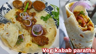 Street food veg kabab paratha full recipe in Hindi  सरल तरीके बनाए कबाब पराठा की विधि [upl. by Tinor]