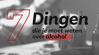 7 dingen die je moet weten over alcohol [upl. by Akinahc]