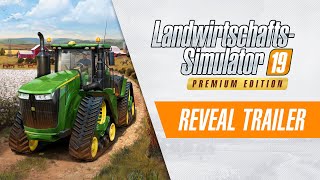 LandwirtschaftsSimulator 19 – Premium Edition RevealTrailer [upl. by Sello829]