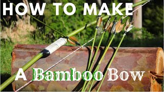 How to make a BOW from BAMBOO [upl. by Bopp]